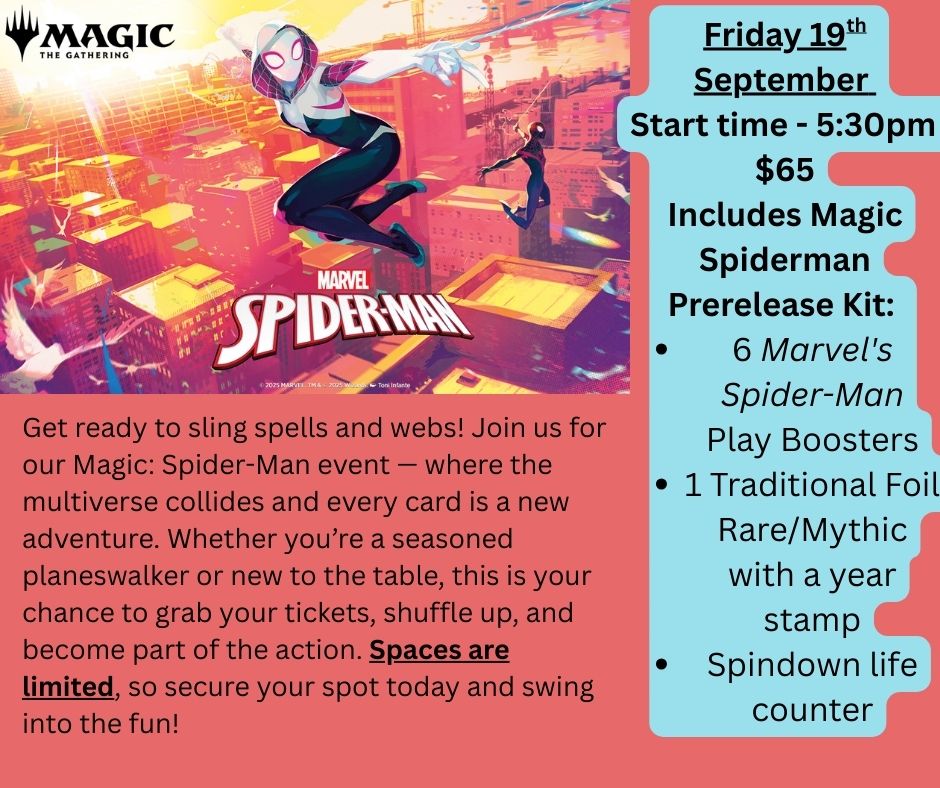 TICKETED EVENT - Magic Spiderman Prerelease Event - Friday 19th September 5:30pm