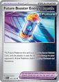 FUTURE BOOSTER ENERGY CAPSULE 164/182 Paradox Rift Pokemon Reverse Holo NM