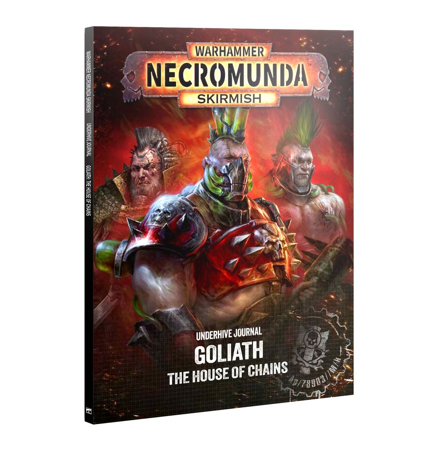 Warhammer 40K: Necromunda -  Underhive Journal: Goliath – The House of Chains
