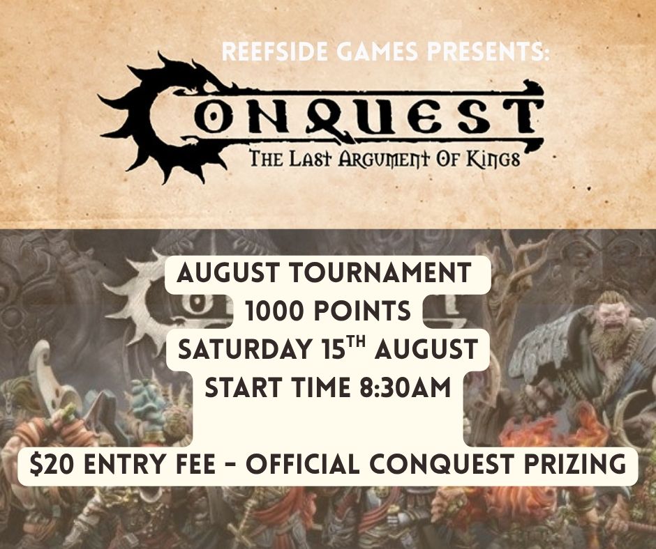 TICKETED EVENT - CONQUEST: Saturday 15th August 2026 STORE TOURNAMENT