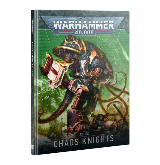 Warhammer 40K: Codex: Chaos Knights