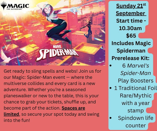 TICKETED EVENT - Magic Spiderman Prerelease Event - Sunday 21st September 10:30am