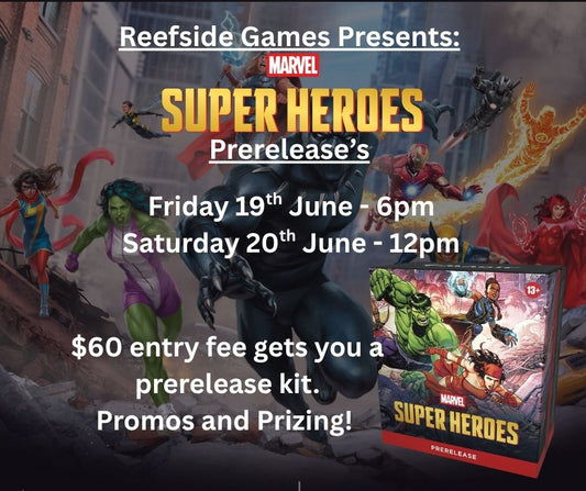 **Ticket Event - Prerelease Magic Marvel Super Heroes*** - Saturday 20th June