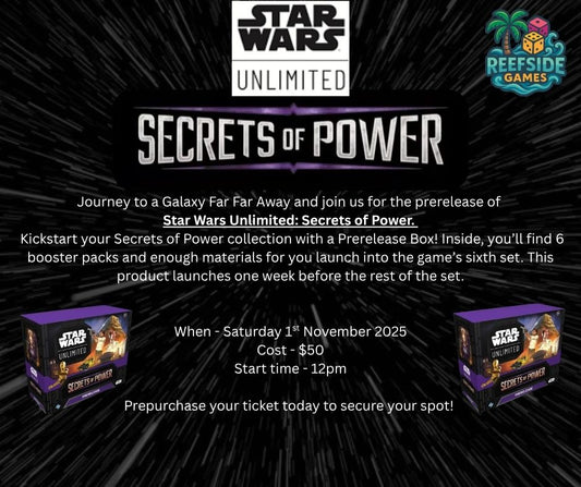TICKETED EVENT - Star Wars Unlimited: Secrets of Power - 1st November 2025