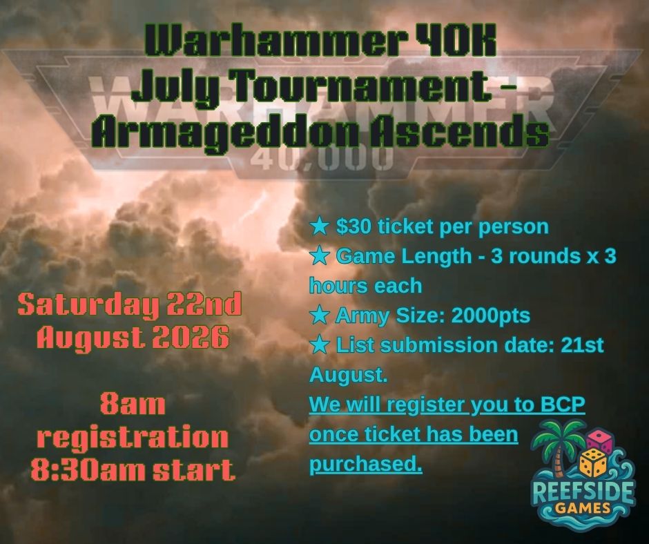 ***TICKET EVENT - Warhammer 40K - Saturday 22nd August 2026