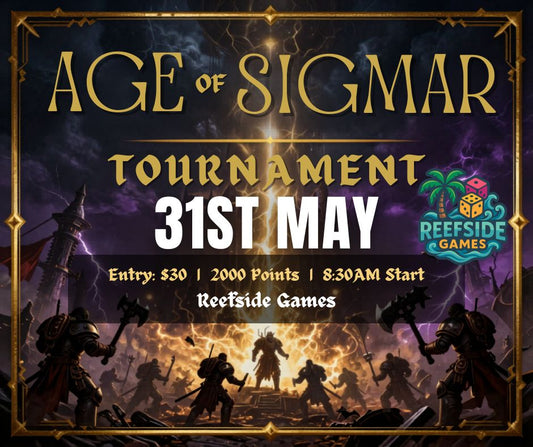 ***Ticketed Event - Age of Sigmar May Tournament***