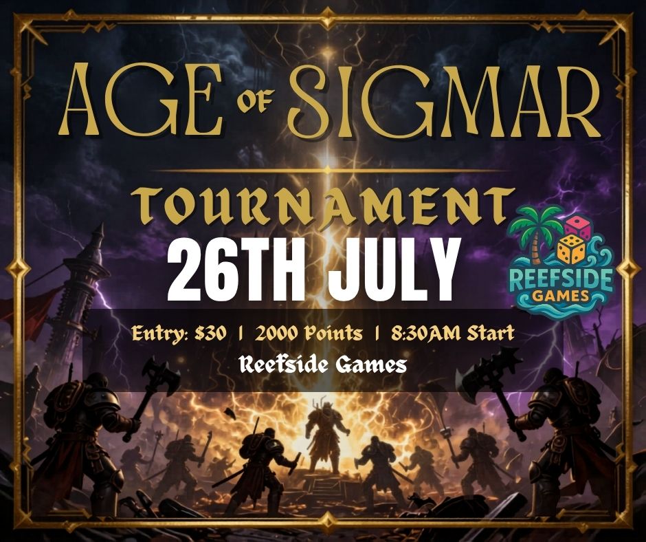 ***Ticketed Event - Age of Sigmar July Tournament***