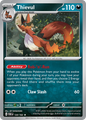 THIEVUL 120/182 Rare Paradox Rift Pokemon Reverse Holo Near Mint