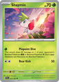 SHAYMIN 013/162 Uncommon Temporal Forces Pokemon Near Mint